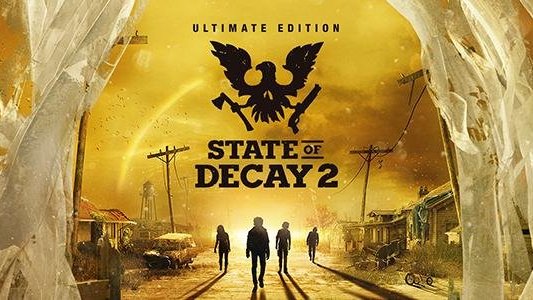State of Decay 2 - Ultimate Edition