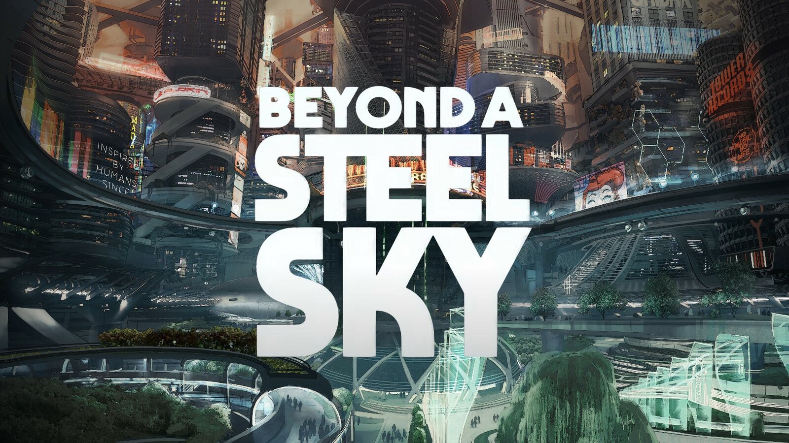 Beyond a Steel Sky