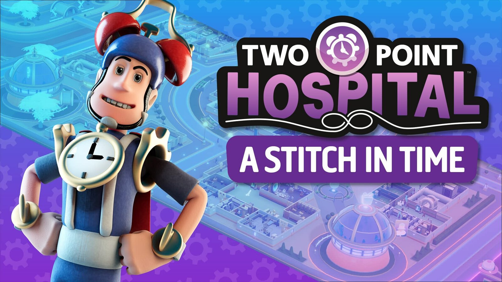 Two Point Hospital - A Stitch in Time