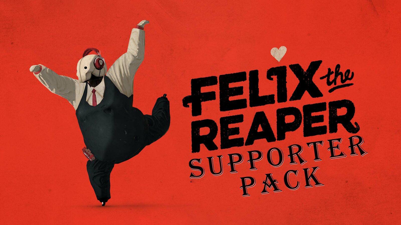 Felix The Reaper - Supporter Pack