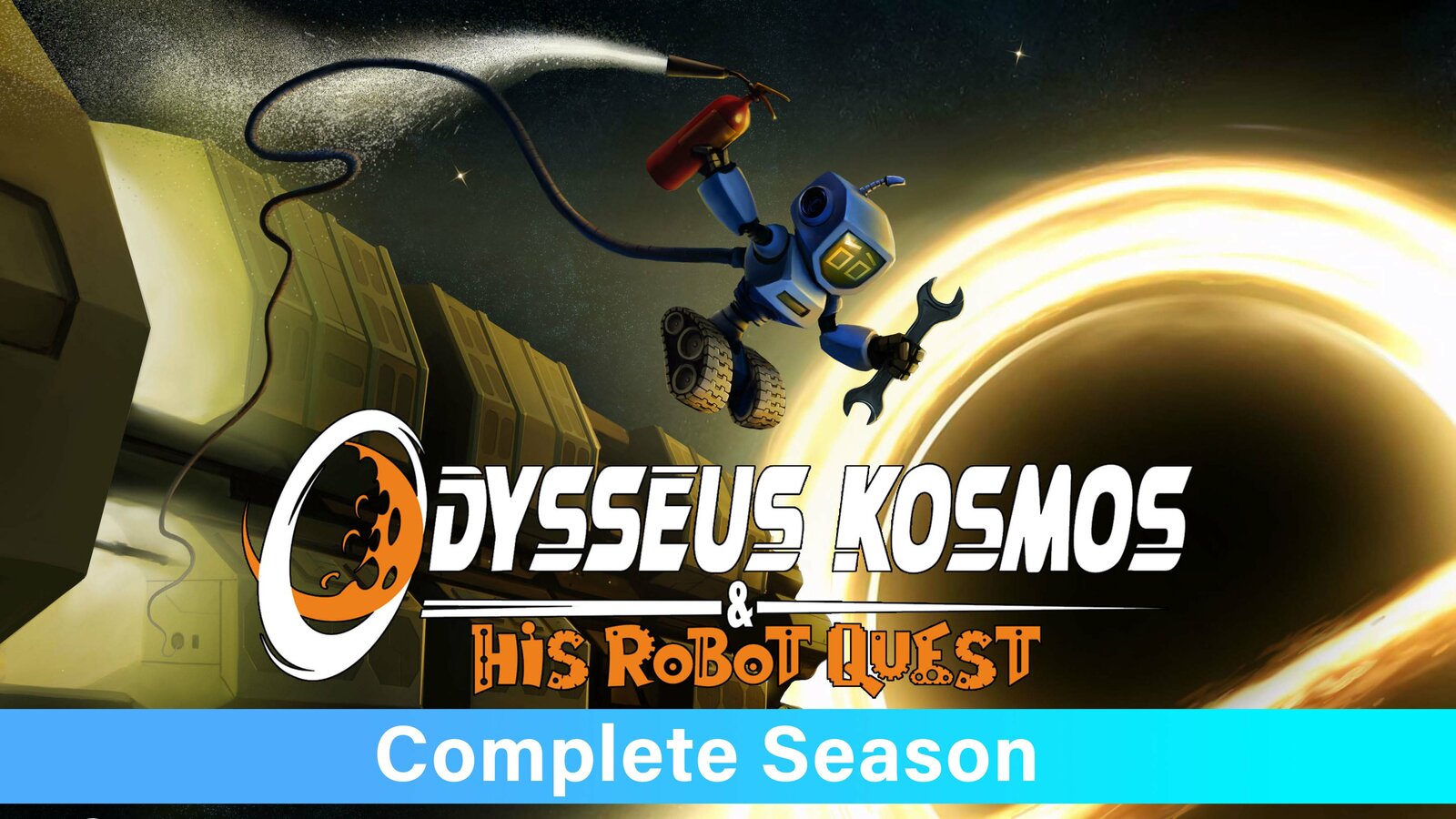 Odysseus Kosmos and his Robot Quest - Complete Season