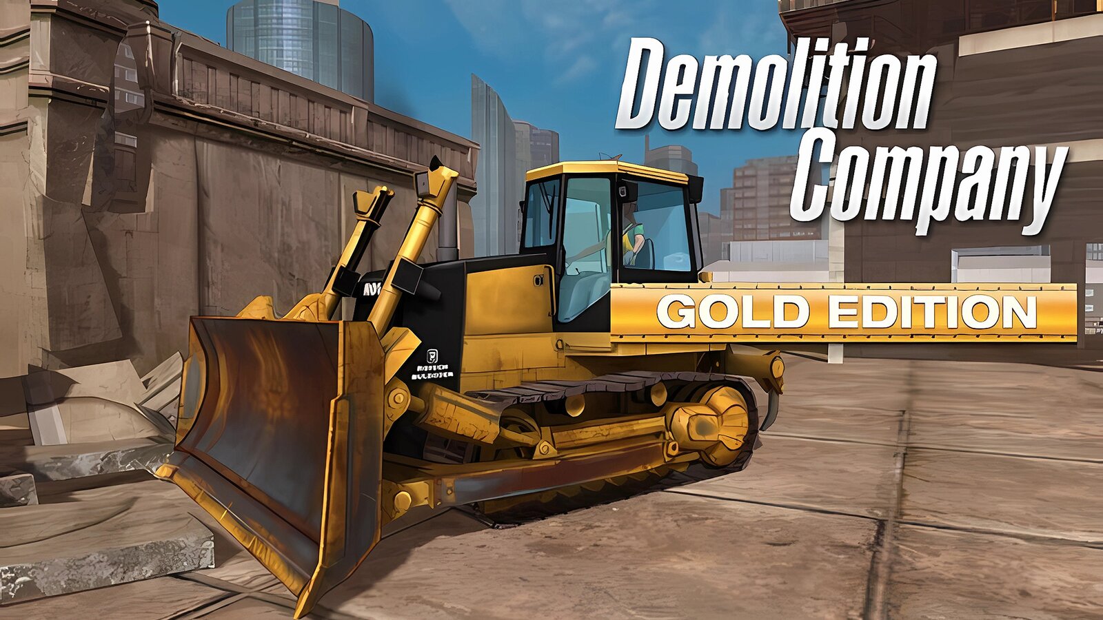 Demolition Company - Gold Edition